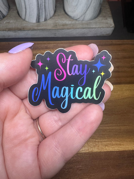 Stay Magical - Sticker