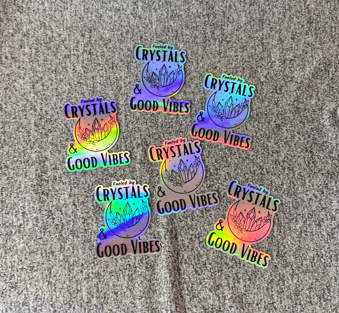 Fueled by Crystals & Good Vibes Holographic Sticker