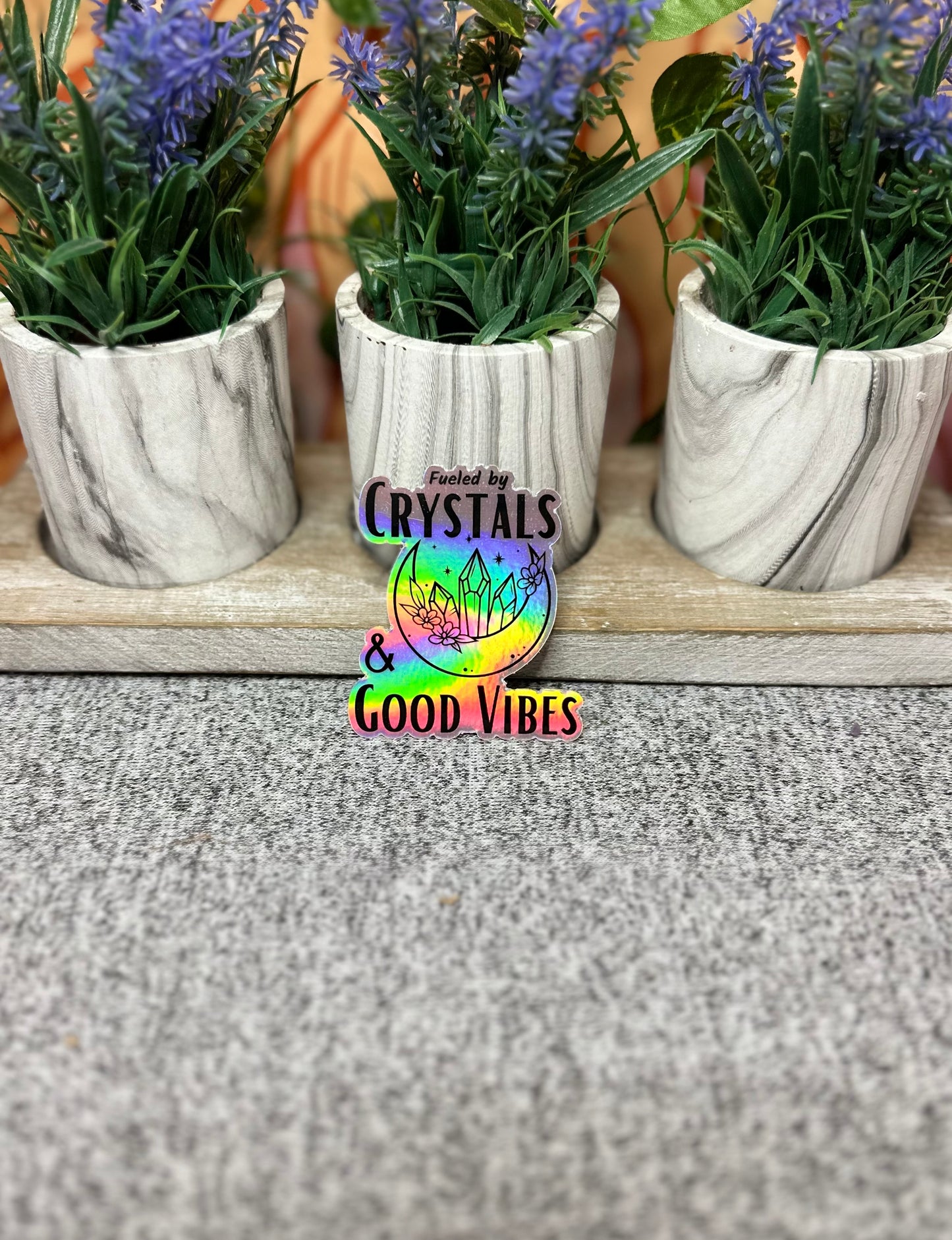 Fueled by Crystals & Good Vibes Holographic Sticker