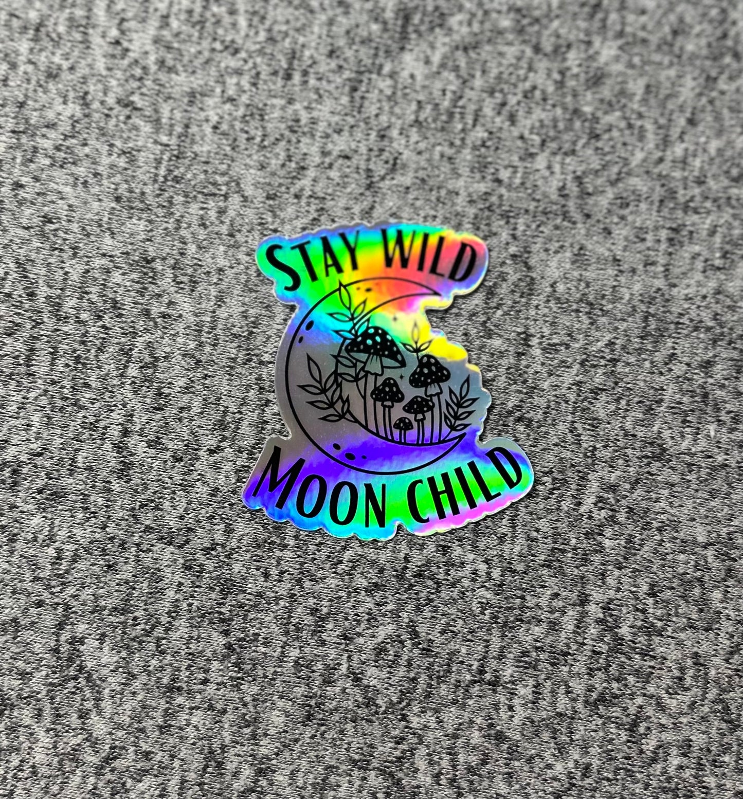 Stay Wild Moon Child Sticker